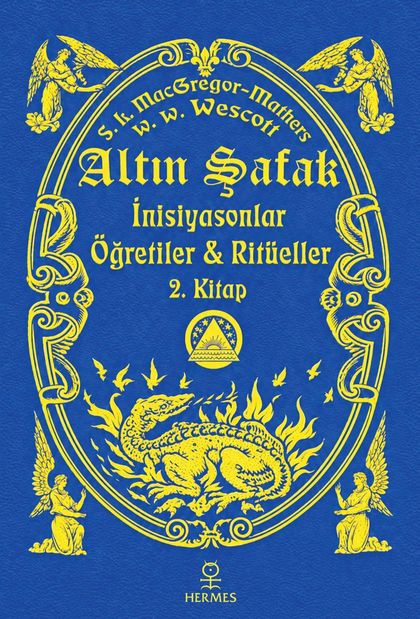 Altın Şafak 2. Kitap: İnisiyasyonlar, Öğretiler ve Ritüeller kapağı