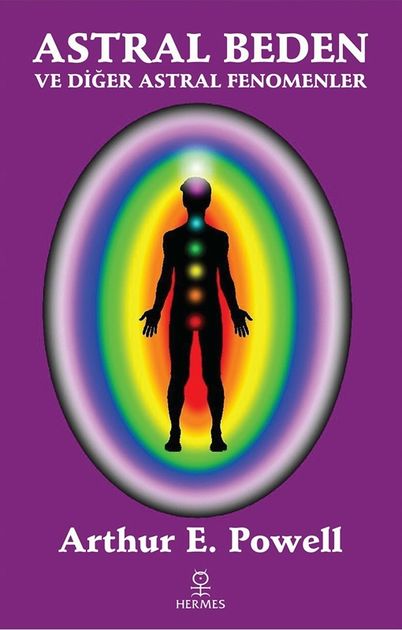 Astral Beden ve Diğer Astral Fenomenler kapağı