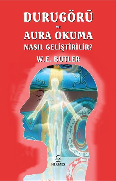 Durugörü ve Aura Okuma Nasıl Geliştirilir? kapağı
