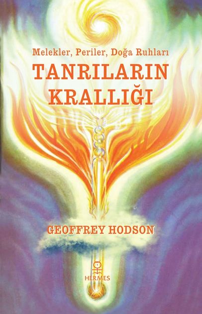 Tanrıların Krallığı: Melekler, Periler, Doğa Ruhları kapağı